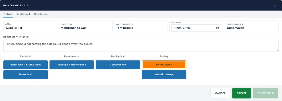 Operator console: a new maintenance call on Weld Cell B initiated by Tom Brooks, 'Fixture clamp 3 not seating the side rail. Misloads every few cycles.', owner Dana Walsh, due Oct 1, 2026